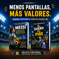 Pack Mundialista: Messi + El Sueño del Pibe + 9 recursos digitales exclusivos