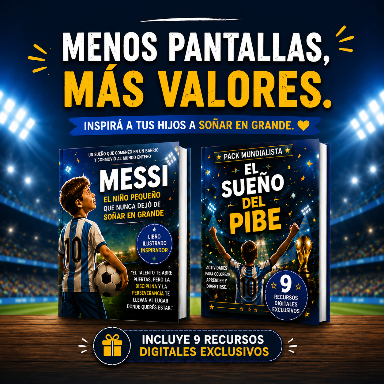 Pack Mundialista: Messi + El Sueño del Pibe + 9 recursos digitales exclusivos