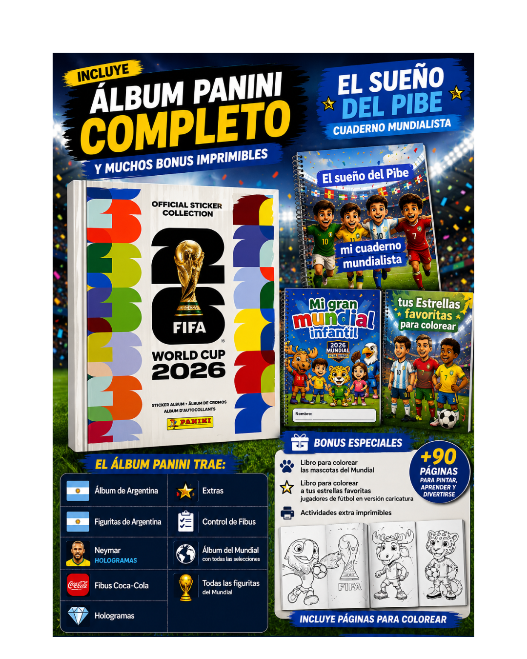 Pack Mundialista: Messi + El Sueño del Pibe + 9 recursos digitales exclusivos